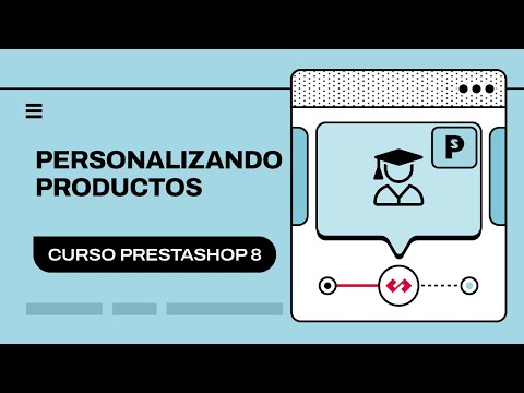 Configuración en tiempo real: Módulo de personalización de productos