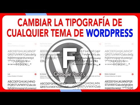 Guía para cambiar la tipografía en WordPress: paso a paso