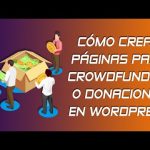 Integración de sistema de gestión de donaciones y crowdfundings: Cómo hacerlo