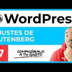 Editor Gutenberg: Descubre todo sobre esta herramienta de WordPress