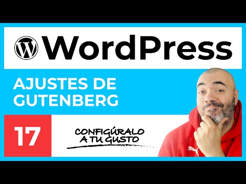 Editor Gutenberg: Descubre todo sobre esta herramienta de WordPress