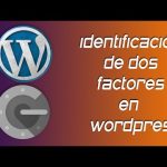 Configuración de autenticación de dos factores en WordPress: Guía paso a paso