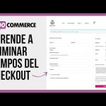 Personaliza el proceso de checkout en WooCommerce: Guía paso a paso