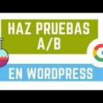 Mejora tu conversión con pruebas A/B: guía de integración
