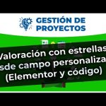 Configurando un sistema de valoraciones o estrellas: ¡Aprende cómo hacerlo!