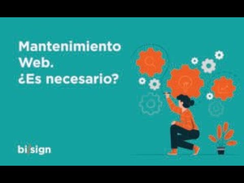 Mantenimiento y actualización de páginas web: todo lo que necesitas saber